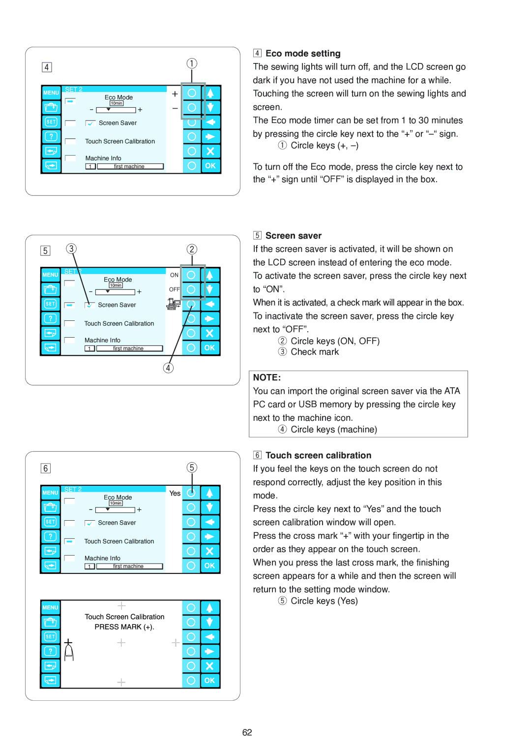 Janome MB-4 manual Screen saver, Touch screen calibration 