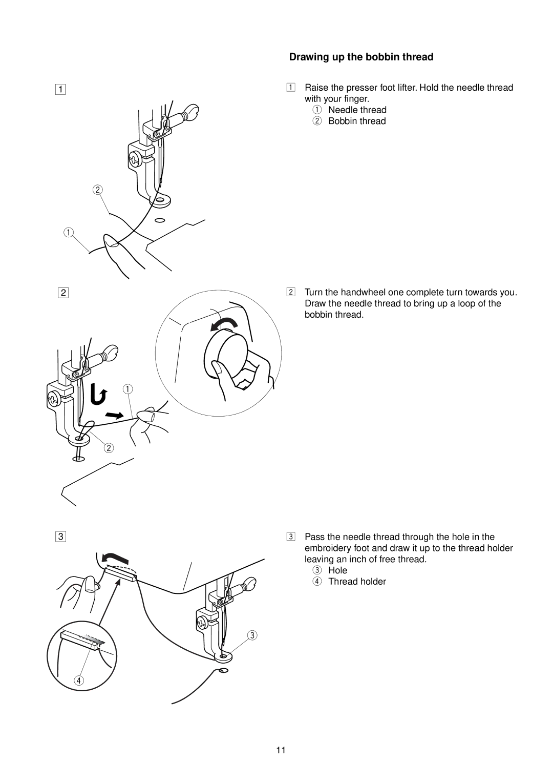 Janome MC 200E manual Drawing up the bobbin thread 