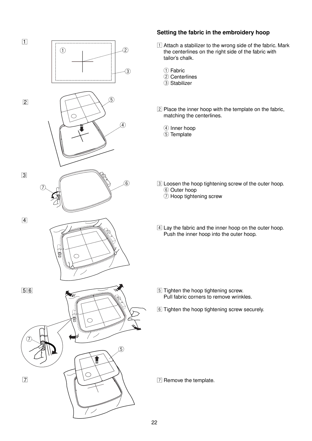 Janome MC 200E manual Setting the fabric in the embroidery hoop 