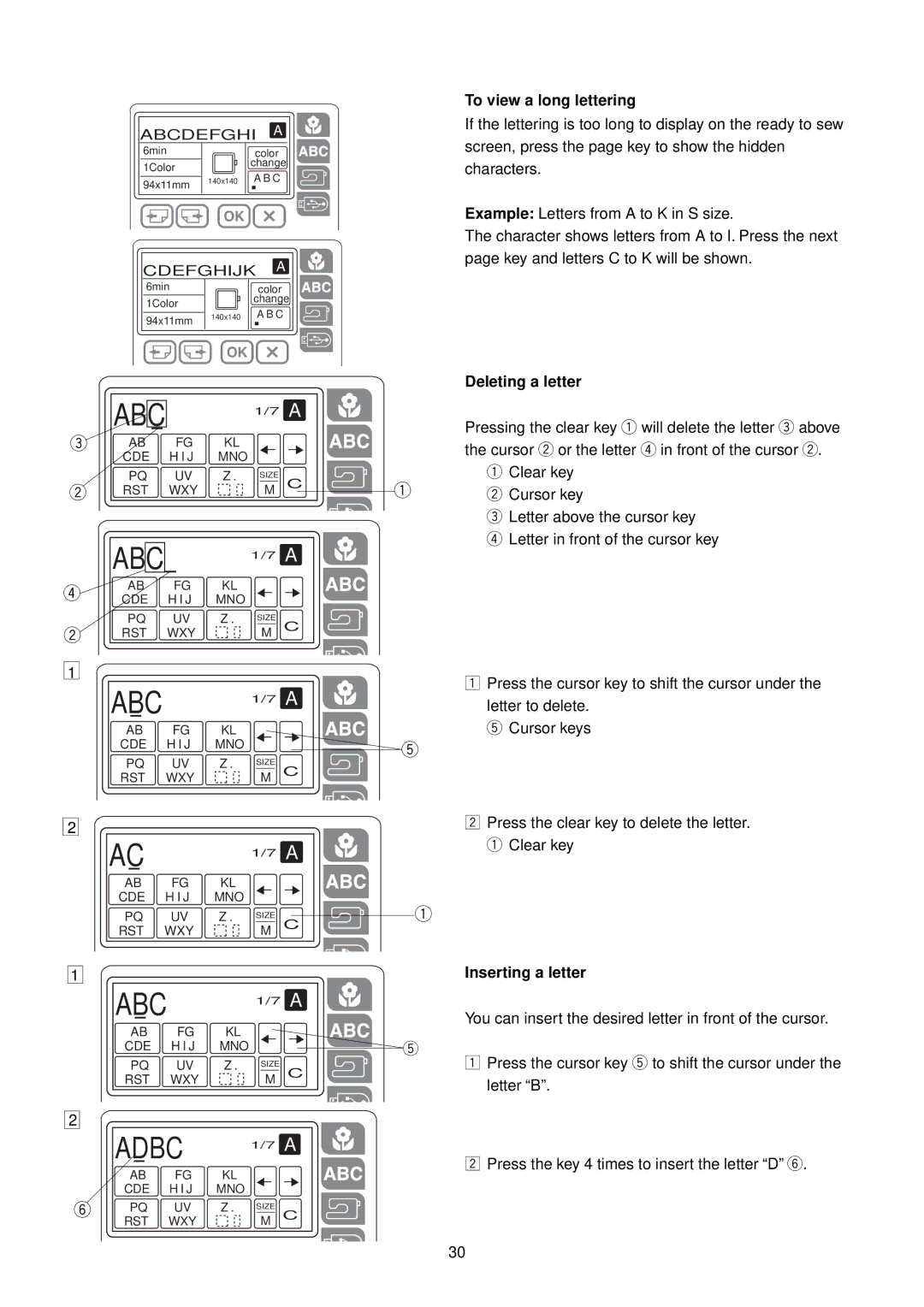 Janome MC 200E manual To view a long lettering, Deleting a letter, Inserting a letter 