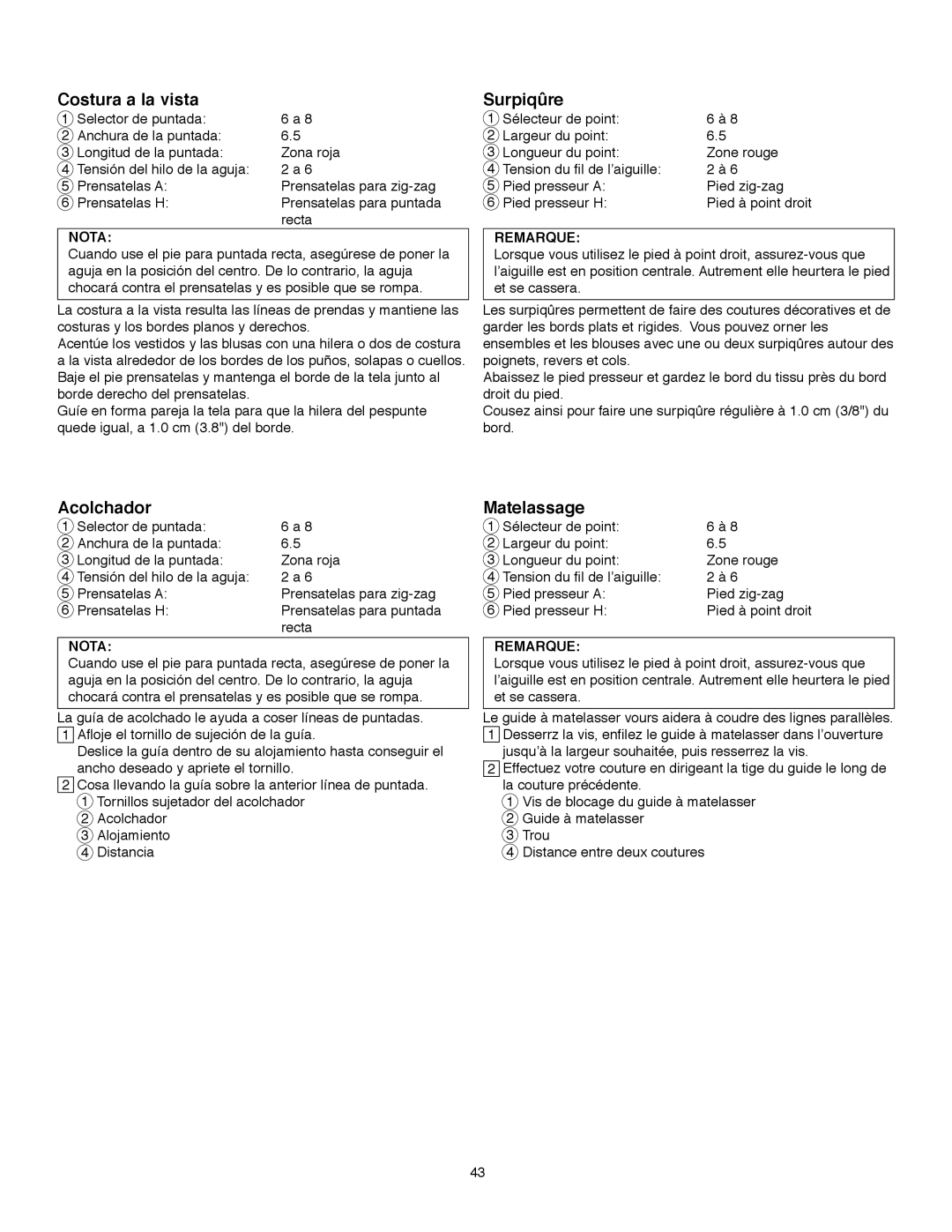 Janome MS-5027 instruction manual Costura a la vista, Acolchador, Surpiqûre, Matelassage 