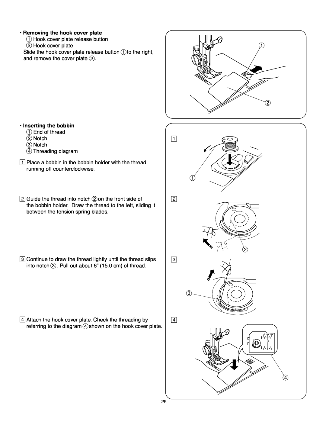 Janome MS-5027 instruction manual Removing the hook cover plate, Inserting the bobbin 1 End of thread 