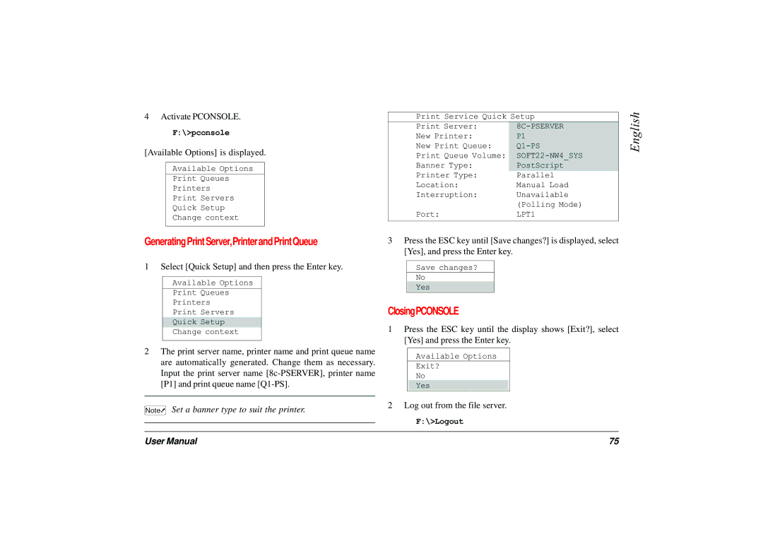 Japan Tiger 7100e+ user manual Generating Print Server,Printer and Print Queue, ClosingPCONSOLE 