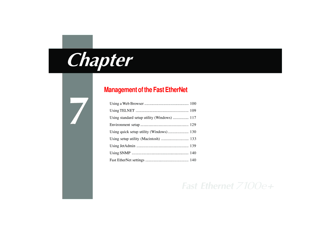 Japan Tiger 7100e+ user manual Management of the Fast EtherNet 