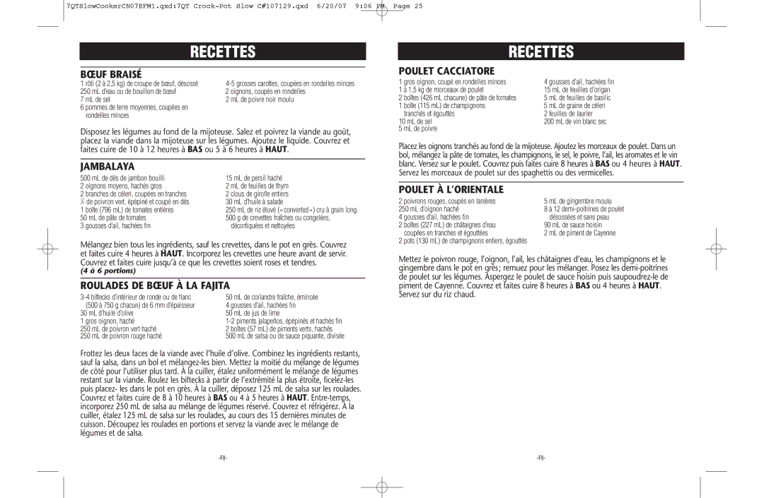 Jarden consumer Solutions 7qt Recettes, Bœuf Braisé, Roulades DE Bœuf À LA Fajita, Poulet Cacciatore, Poulet À L’ORIENTALE 