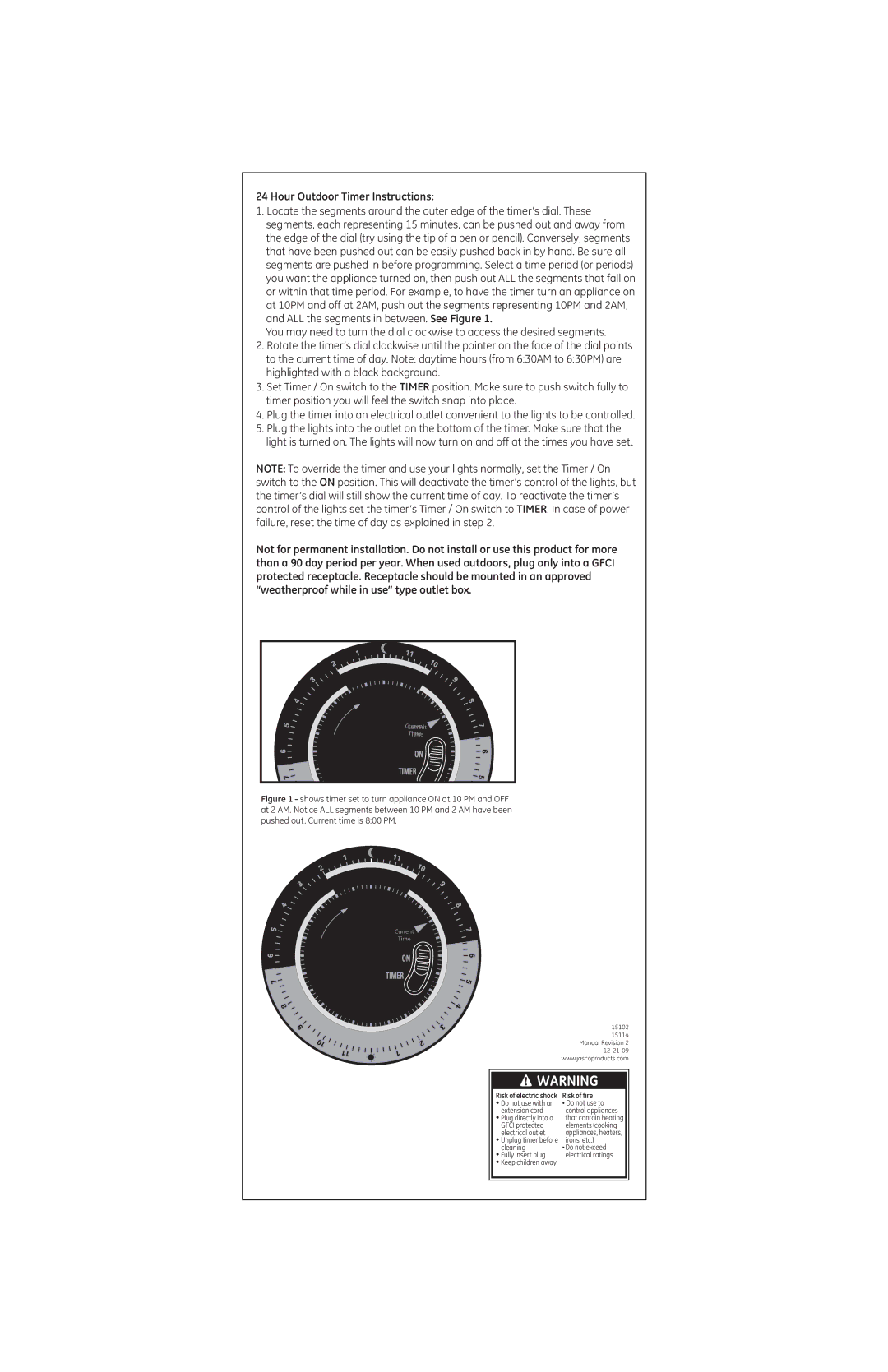 Jasco 15114, 15102 manual Hour Outdoor Timer Instructions, Risk of fire 