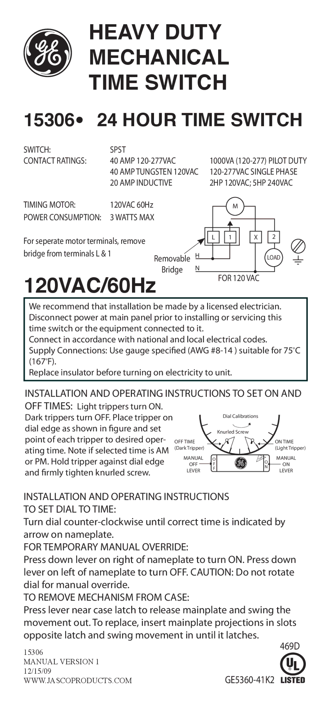 Jasco manual Heavy Duty Mechanical Time Switch, 120VAC/60Hz, 15306 24 Hour Time Switch 