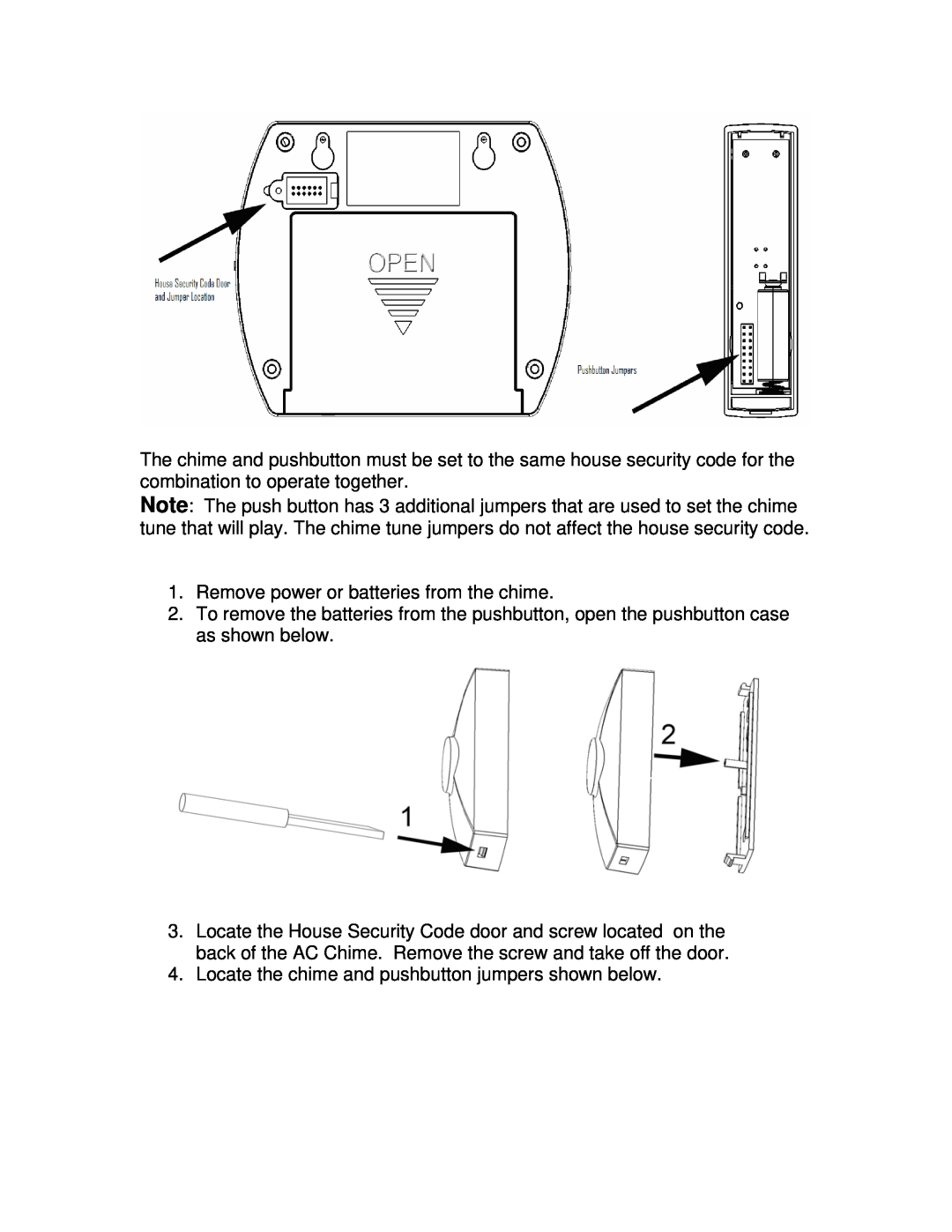 Jasco 19208 installation instructions Remove power or batteries from the chime 