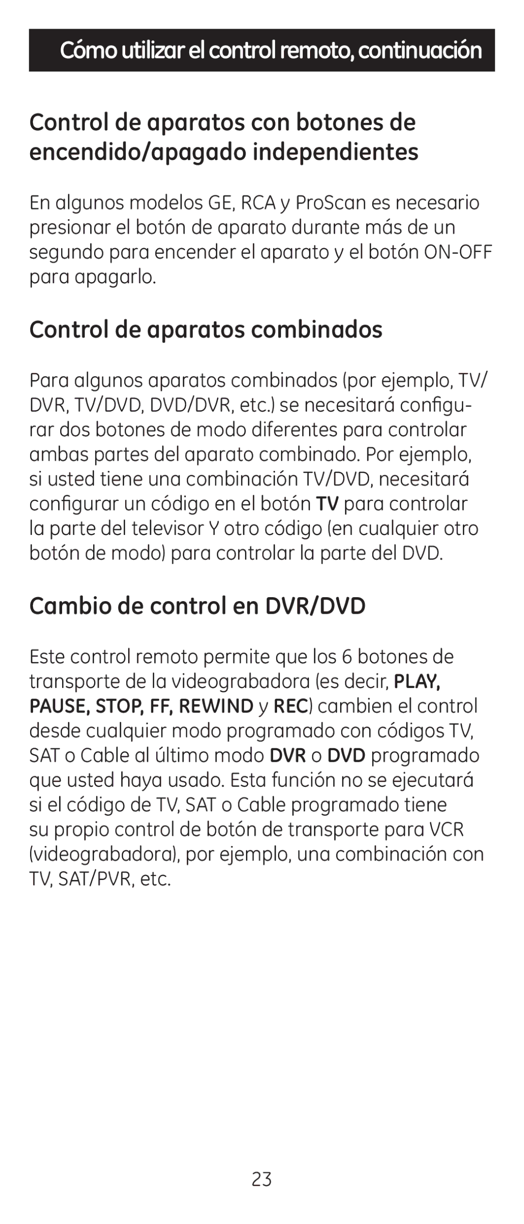 Jasco 24944 instruction manual Control de aparatos combinados, Cambio de control en DVR/DVD 