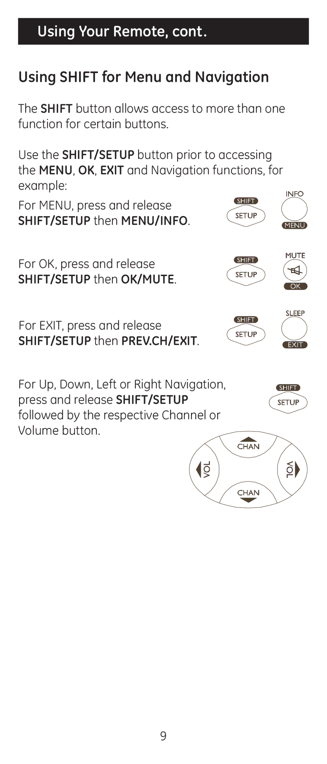 Jasco 24944 instruction manual Using Your Remote, Using Shift for Menu and Navigation, SHIFT/SETUP then OK/MUTE 