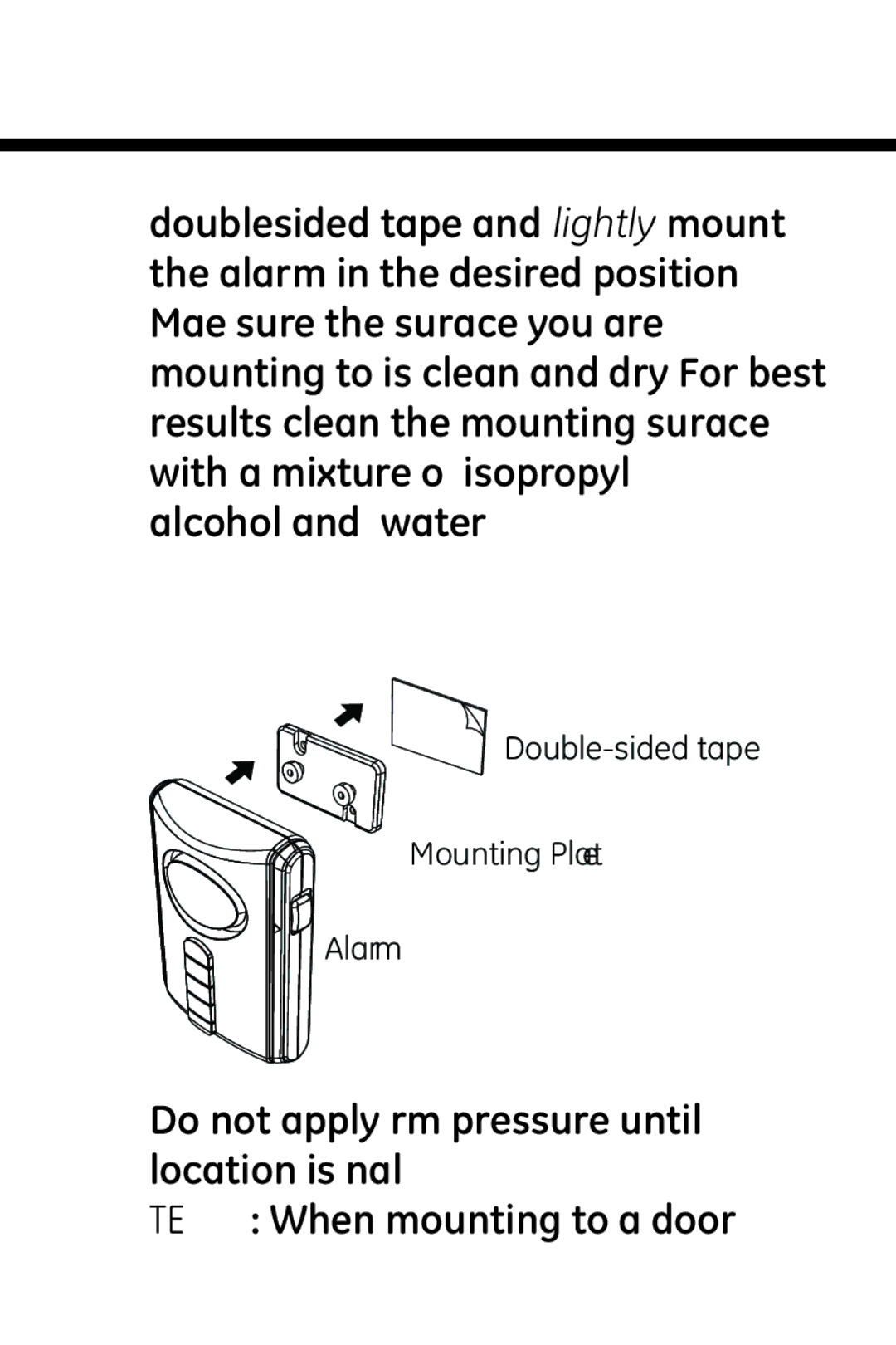 Jasco 45117 user manual Do not apply firm pressure until location is final 