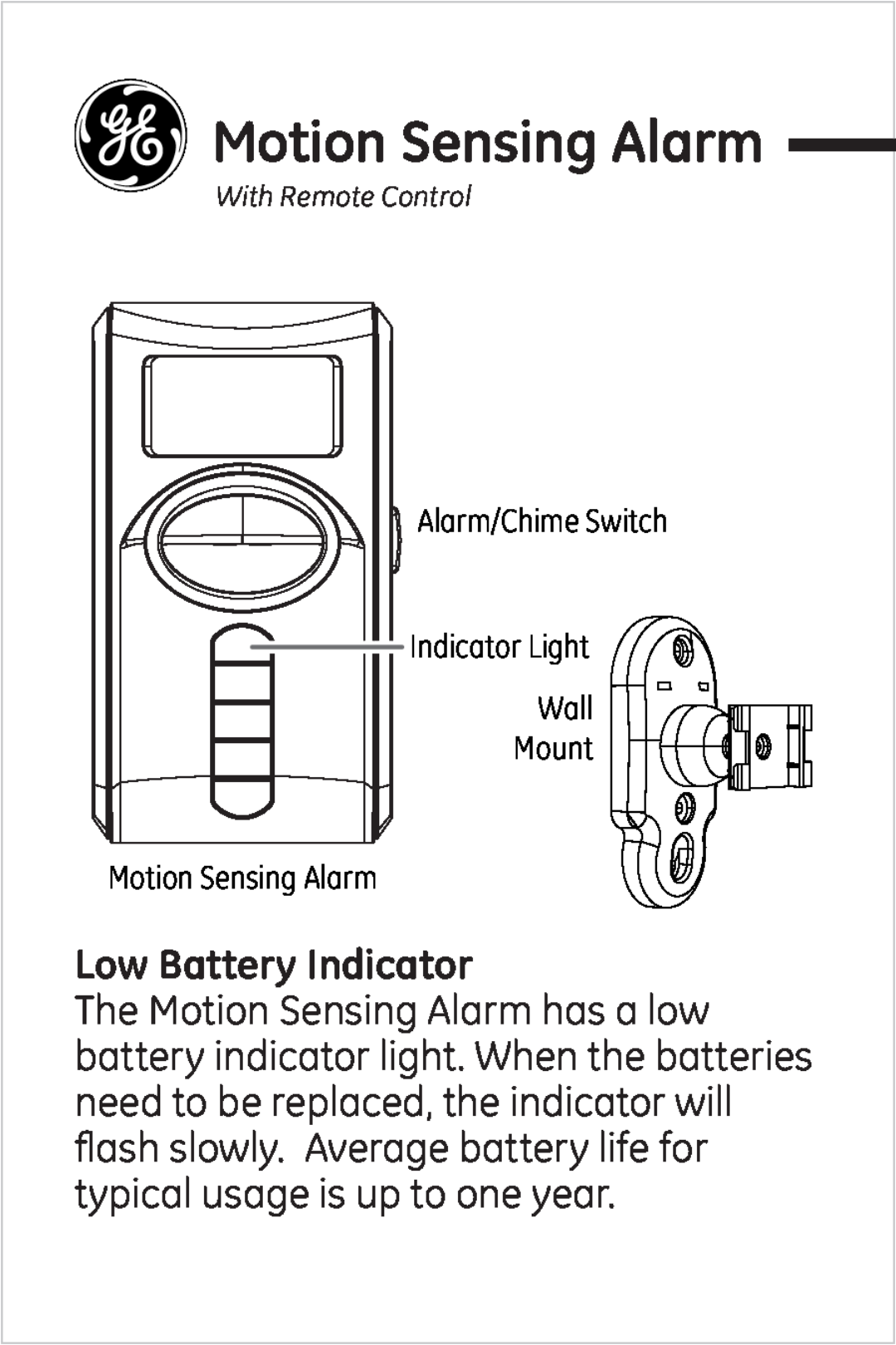 Jasco 51209 user manual Motion Sensing Alarm, Low Battery Indicator, Alarm/Chime Switch Indicator Light Wall Mount 