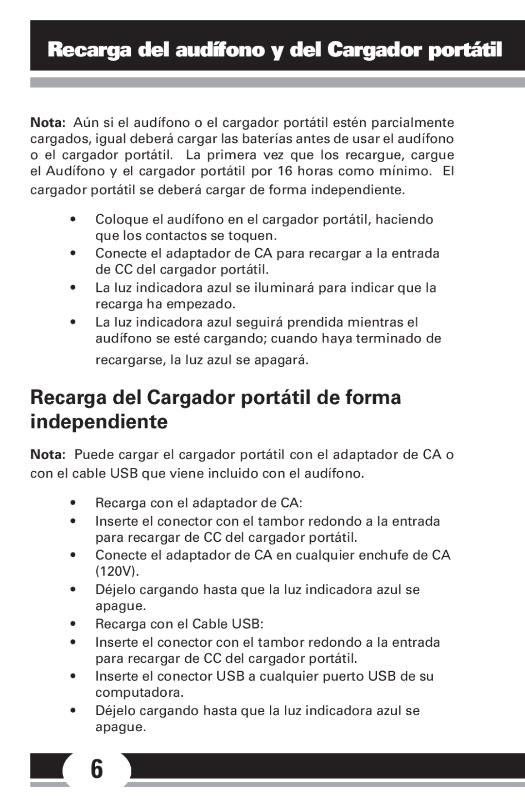 Jasco 86711 manual Recarga del audífono y del Cargador portátil, Recarga del Cargador portátil de forma independiente 