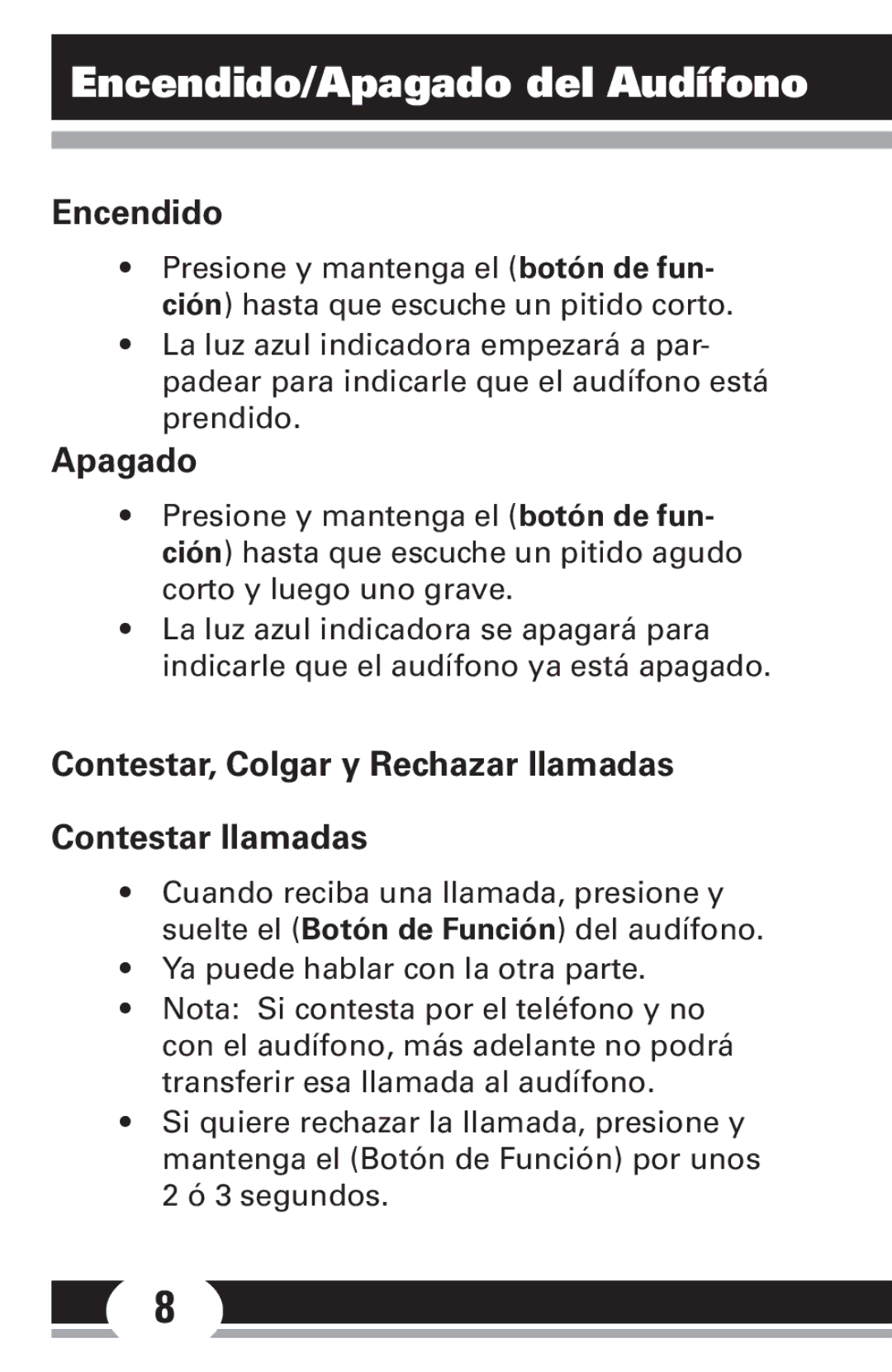 Jasco 86711 manual Encendido/Apagado del Audífono, Contestar, Colgar y Rechazar llamadas Contestar llamadas 