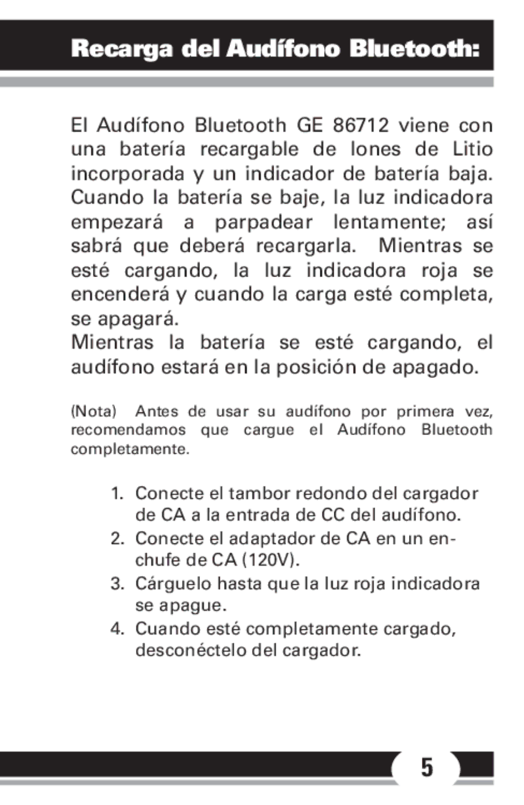 Jasco 86712 manual Recarga del Audífono Bluetooth 