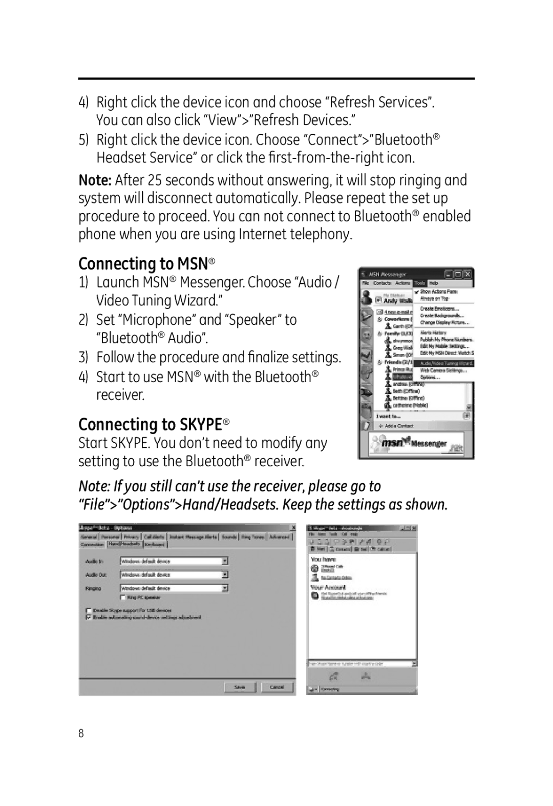 Jasco 99000 user manual Connecting to MSN, Connecting to Skype 