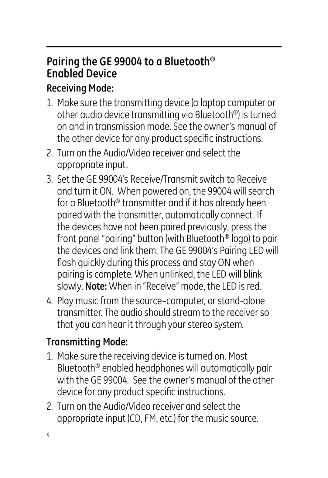 Jasco user manual Pairing the GE 99004 to a Bluetooth Enabled Device, Receiving Mode, Transmitting Mode 