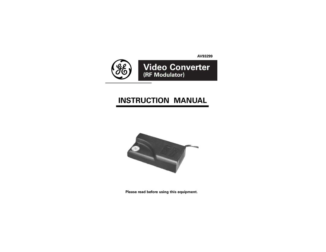 Jasco AV93299 instruction manual Please read before using this equipment 