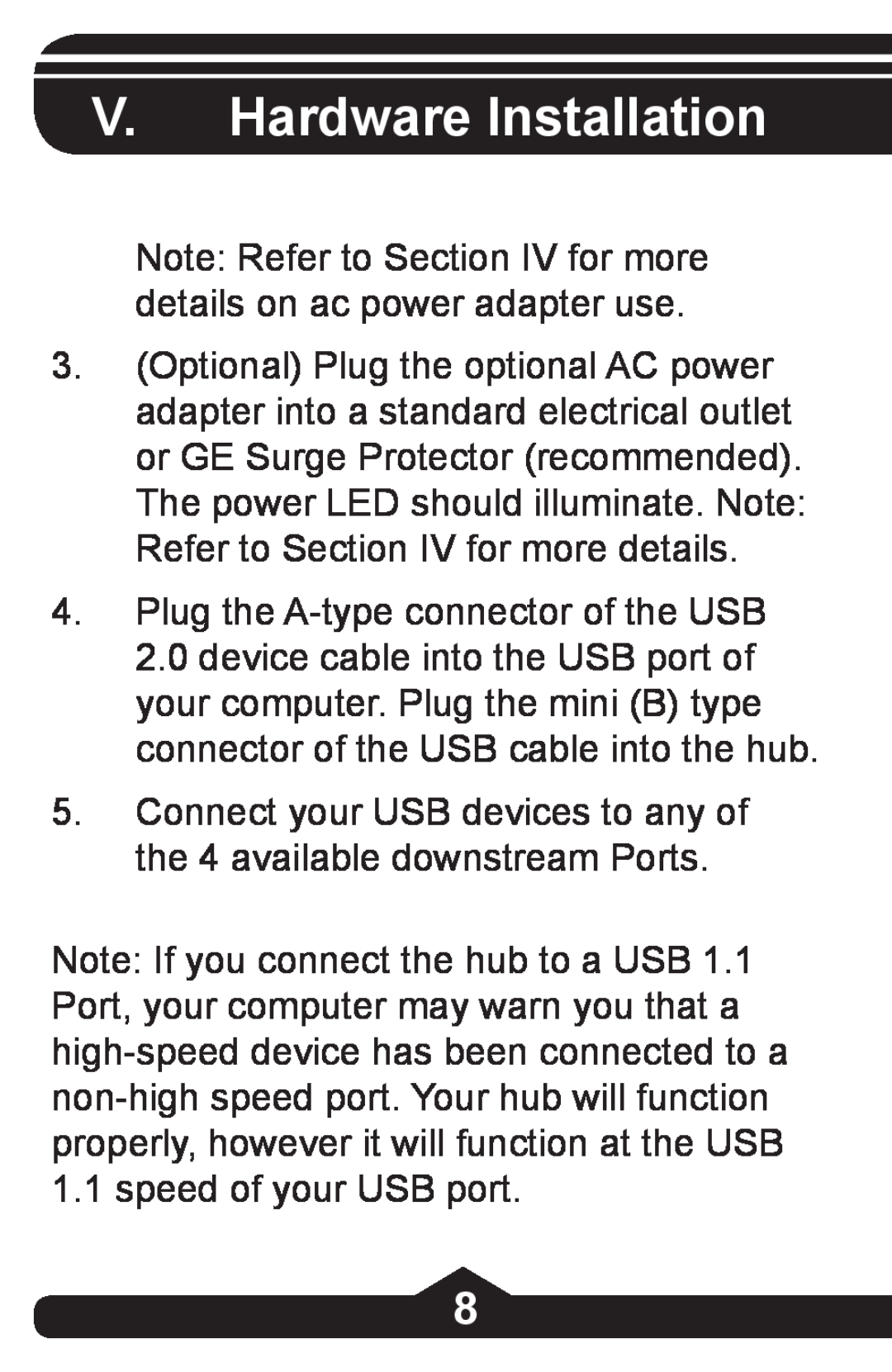 Jasco HO97844 V. Hardware Installation, Note Refer to Section IV for more details on ac power adapter use 