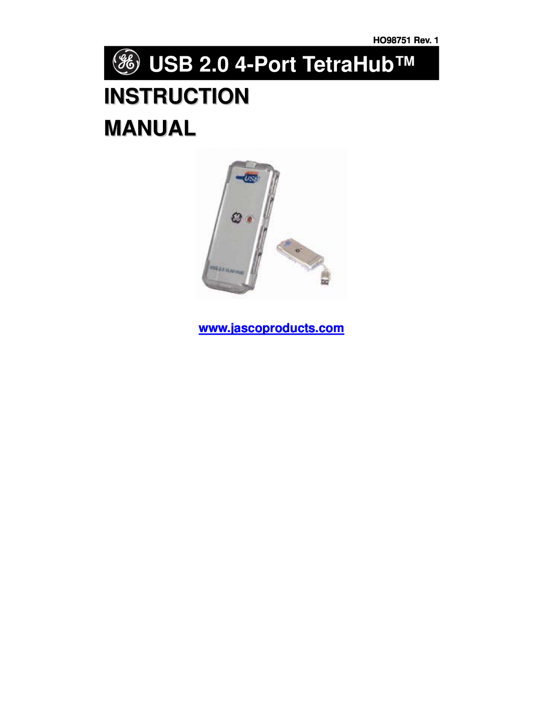 Jasco manual USB 2.0 4-Port TetraHub, Instruction Manual, HO98751 Rev 