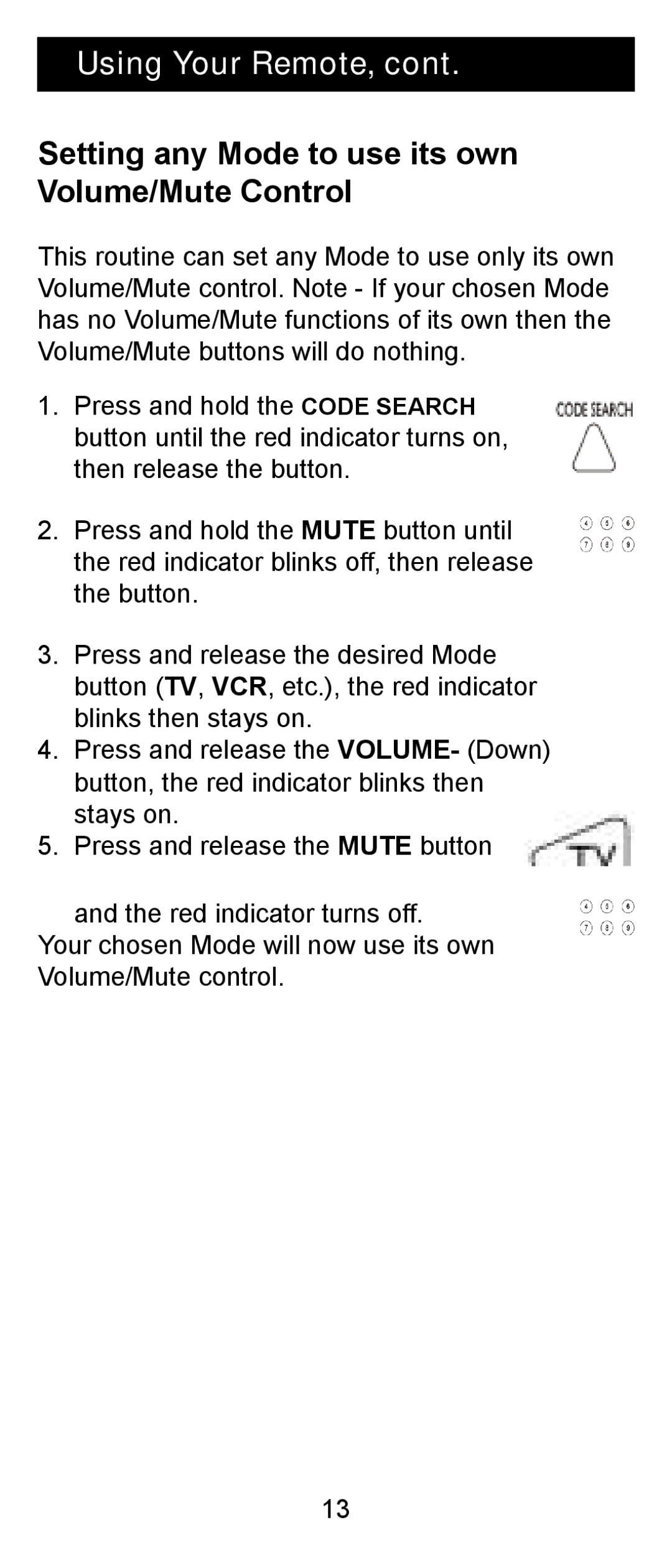 Jasco RM24906 instruction manual Setting any Mode to use its own Volume/Mute Control 