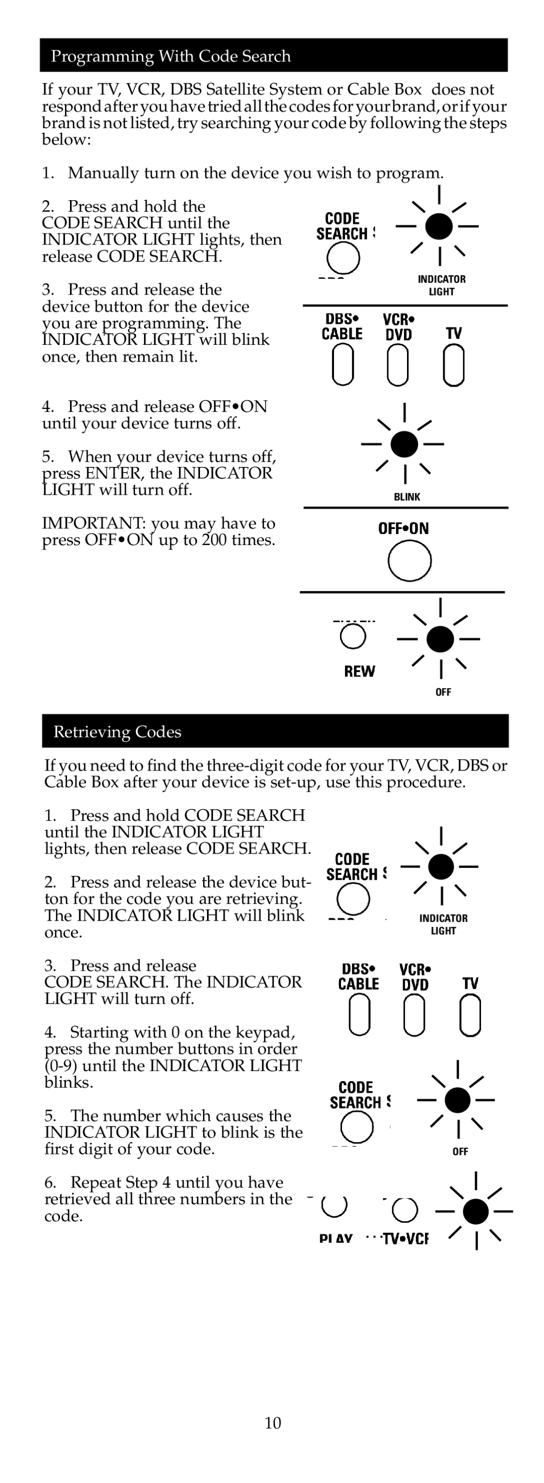 Jasco RM24908 warranty Programming With Code Search, Identifying Codes From Your Universal Remote, Retrieving Codes 