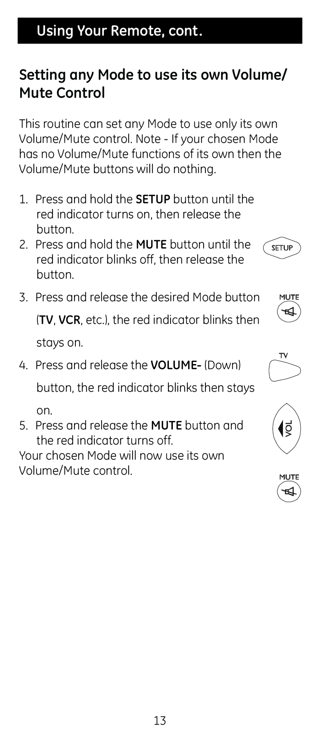 Jasco RM84914, RM24914 instruction manual Setting any Mode to use its own Volume/ Mute Control 