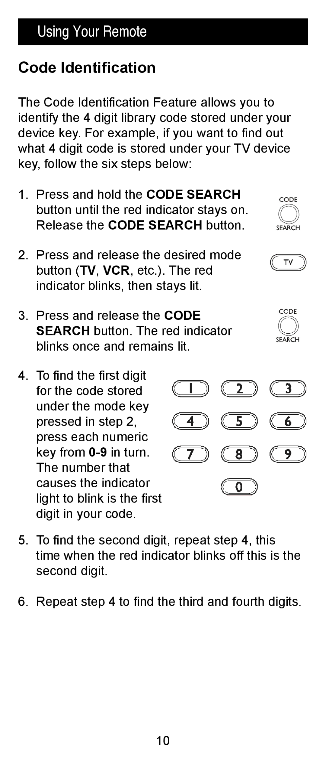 Jasco RM24918, RM84918 instruction manual Using Your Remote, Code Identification 