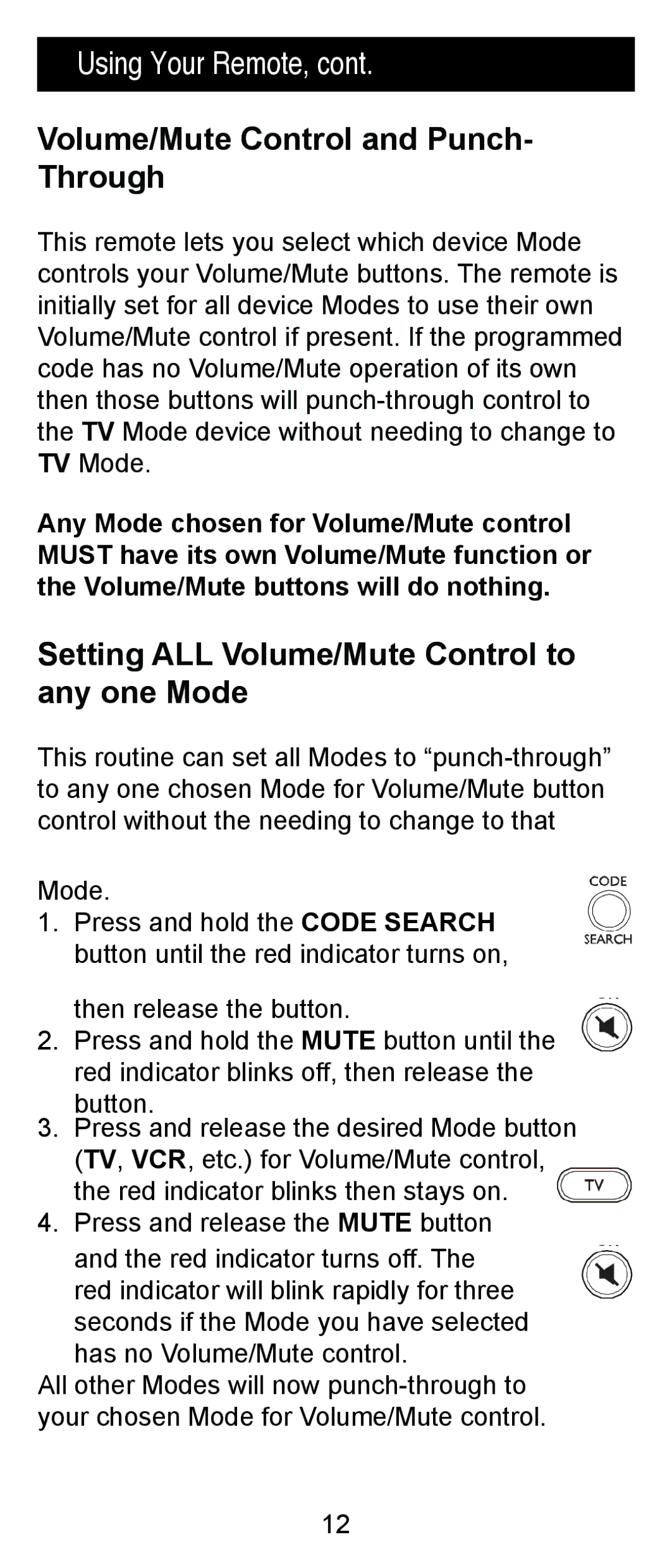 Jasco RM24918, RM84918 Volume/Mute Control and Punch- Through, Setting ALL Volume/Mute Control to any one Mode 