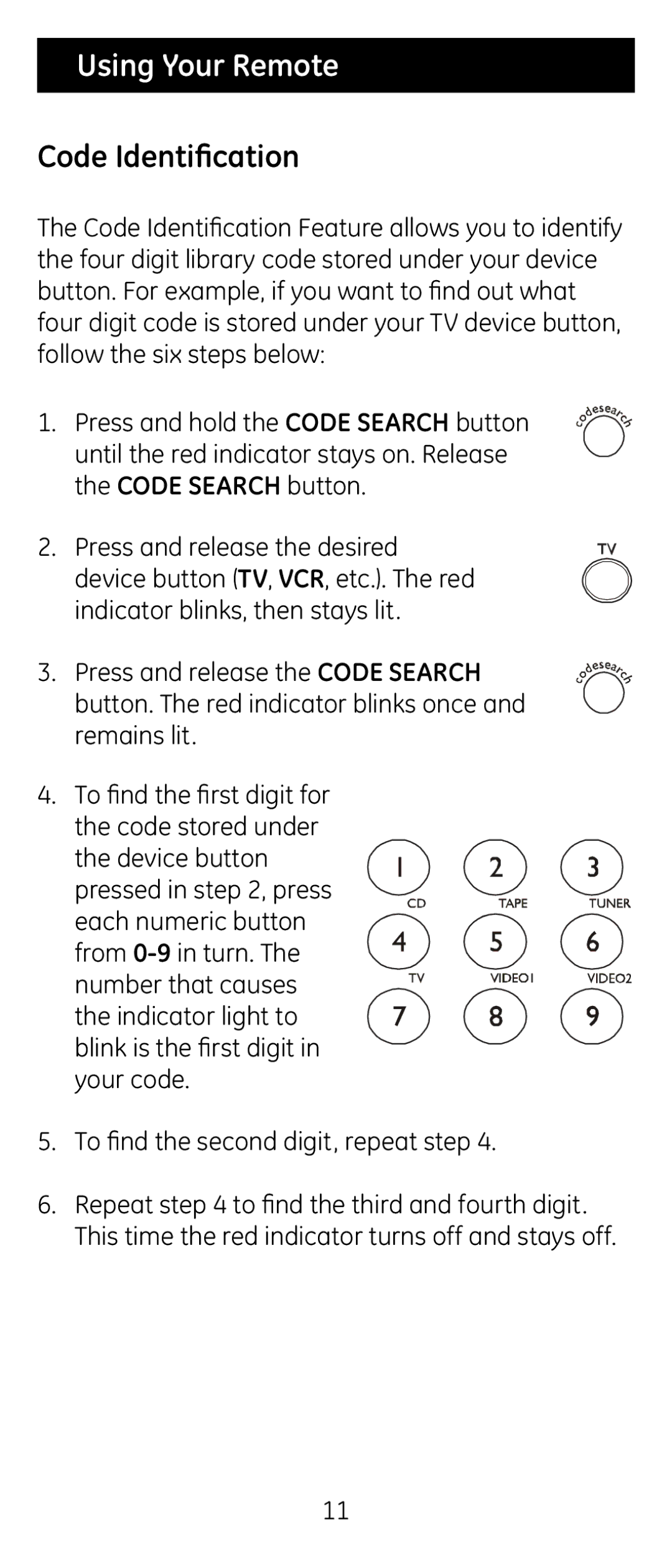 Jasco RM24926 instruction manual Using Your Remote, Code Identification 