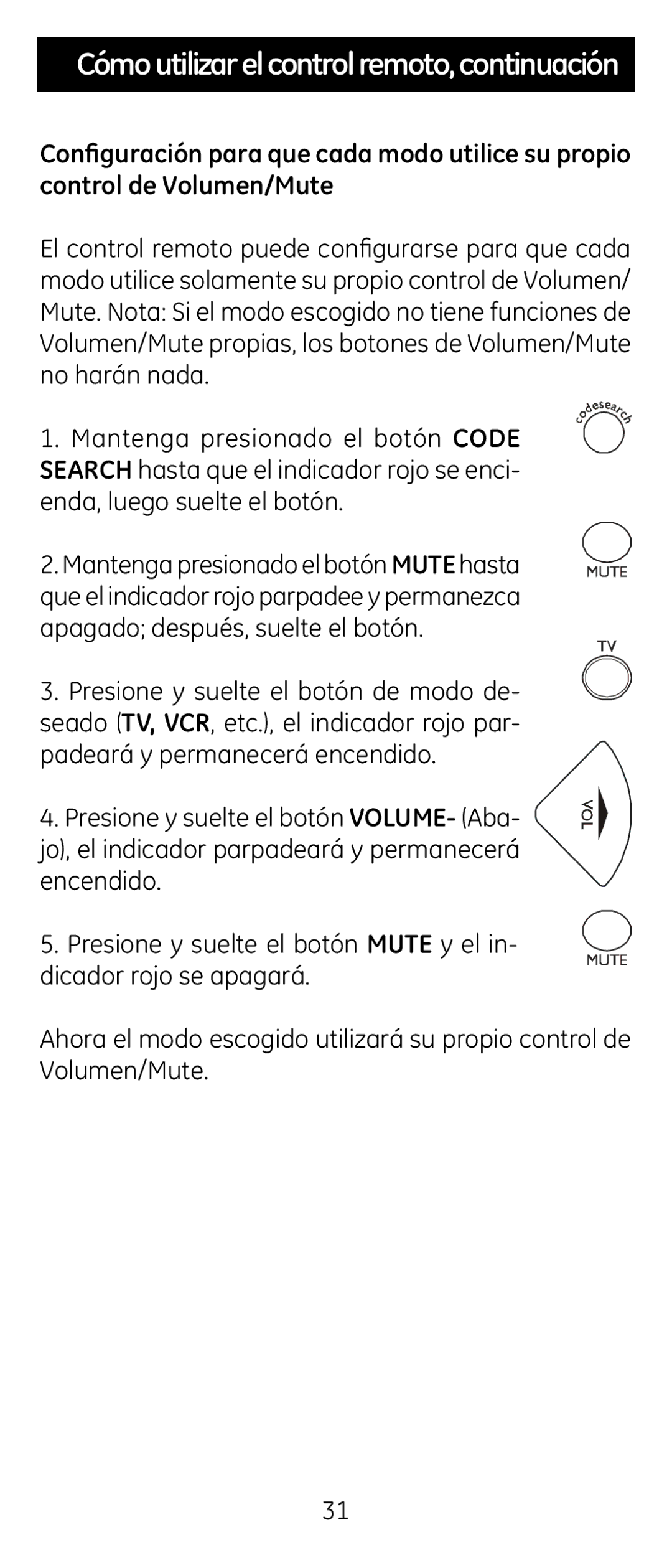 Jasco RM24926 instruction manual Cómo utilizar el control remoto, continuación 