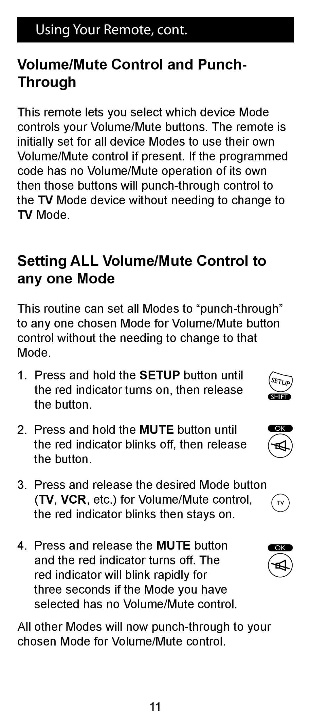 Jasco RM24993 Using Your Remote, Volume/Mute Control and Punch- Through, Setting ALL Volume/Mute Control to any one Mode 