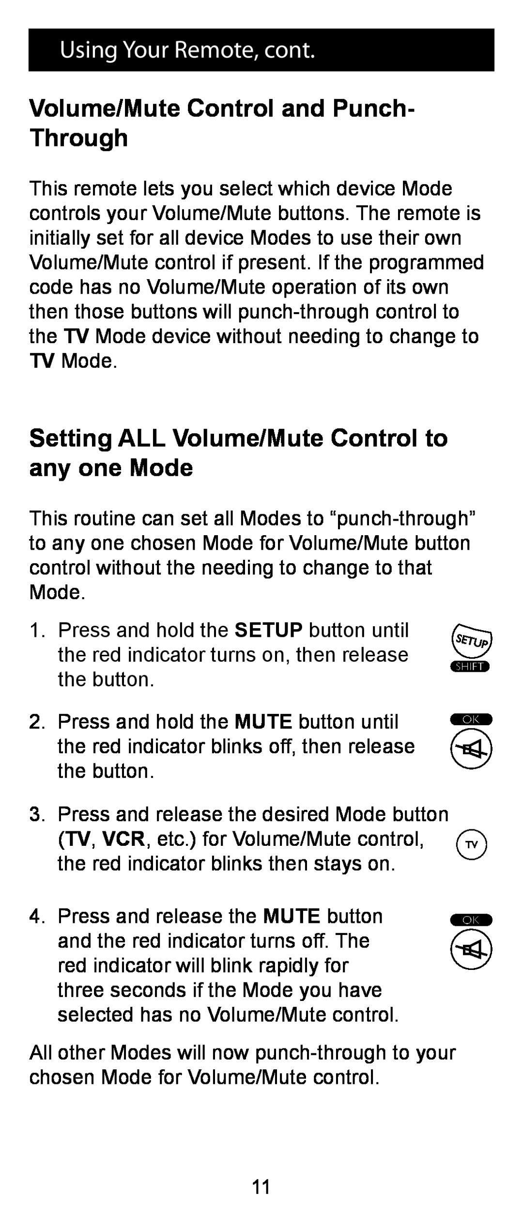 Jasco RM24993 instruction manual Using Your Remote, cont, Volume/Mute Control and Punch- Through 