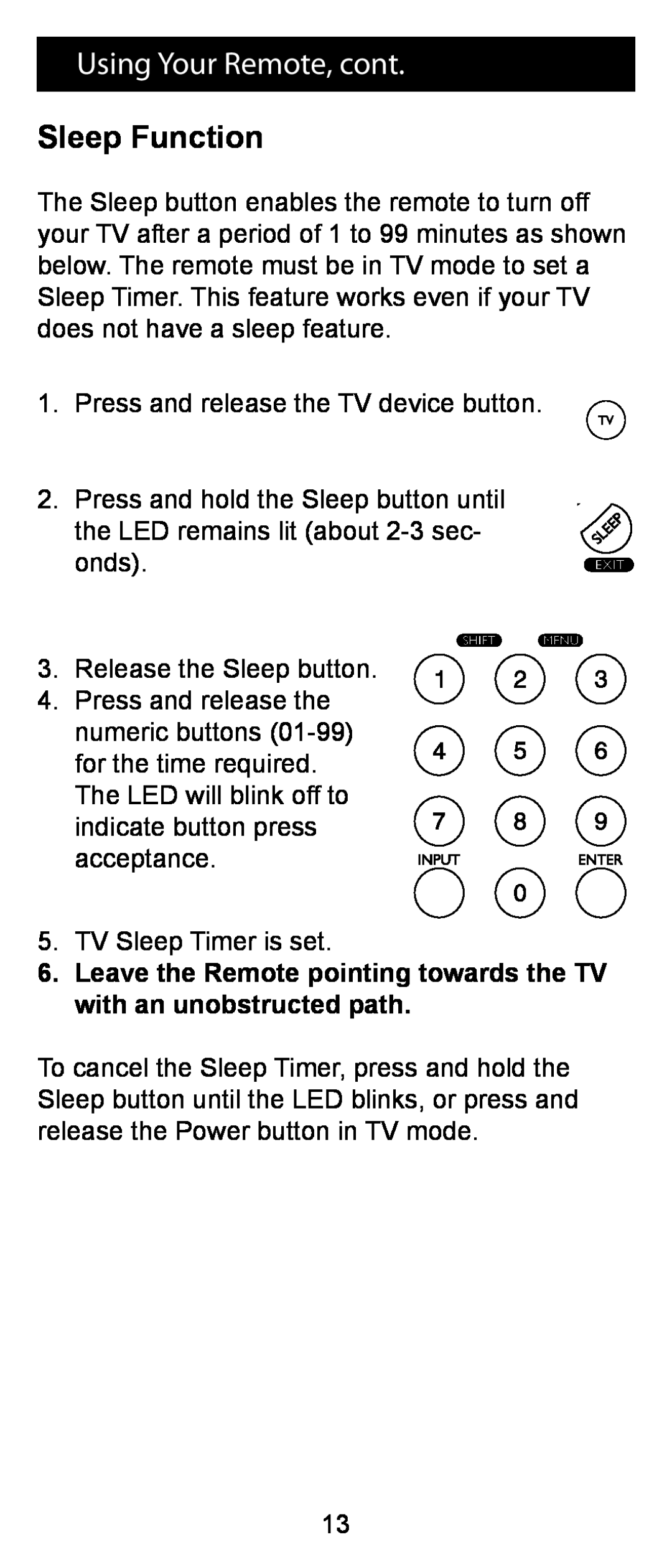 Jasco RM24993 Sleep Function, Using Your Remote, cont, Leave the Remote pointing towards the TV with an unobstructed path 