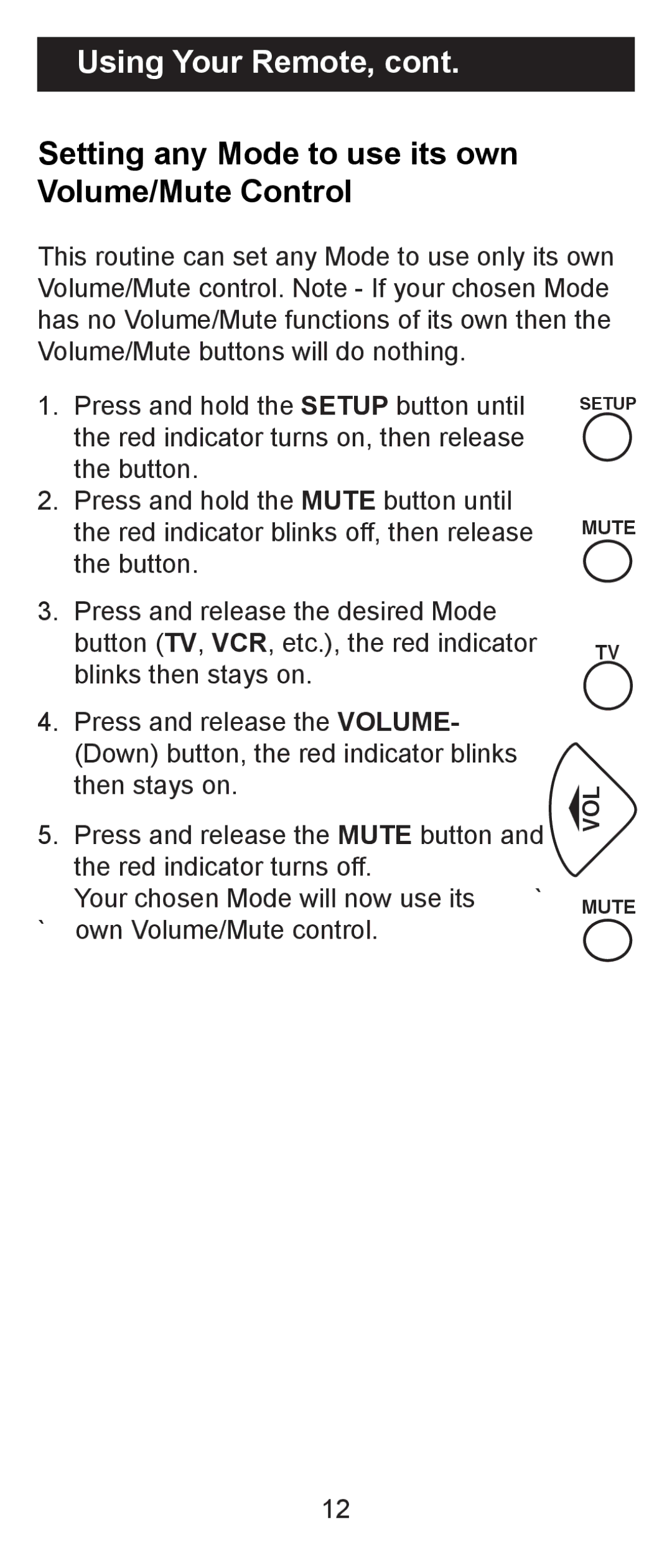 Jasco RM84930 instruction manual Setting any Mode to use its own Volume/Mute Control 