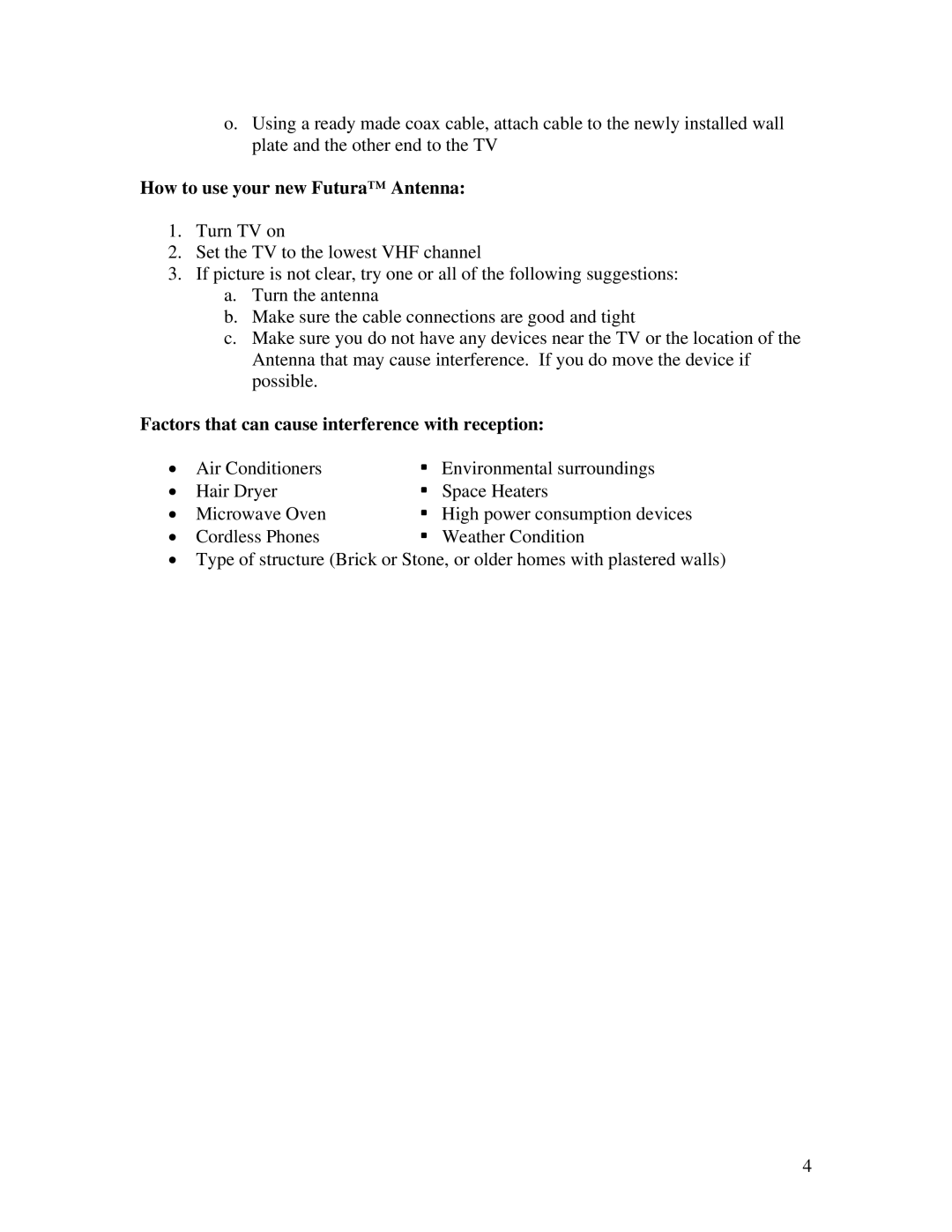 Jasco TV 24769 instruction manual How to use your new Futura Antenna, Factors that can cause interference with reception 