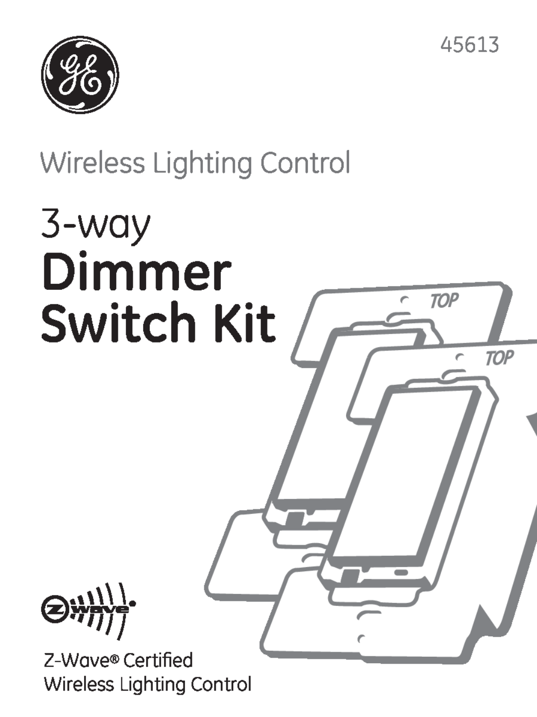 Jasco ZWAVEKIT manual Dimmer Switch Kit, 3-way, Wireless Lighting Control, 45613 