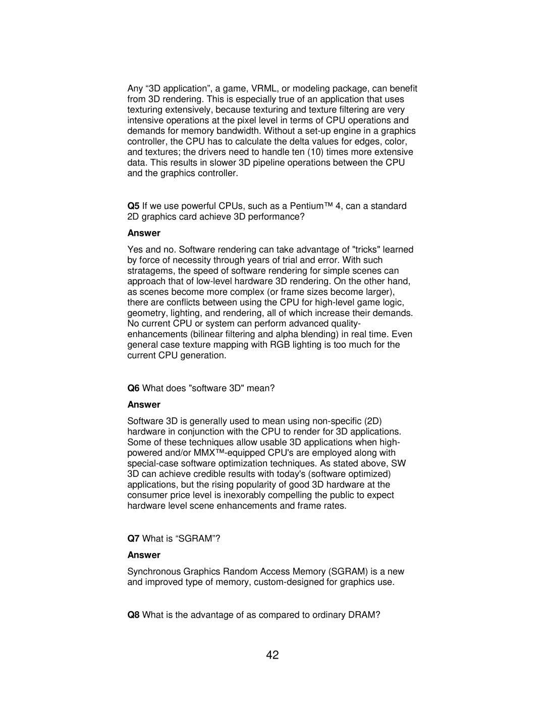 Jaton 5200 user manual Q7 What is SGRAM? 