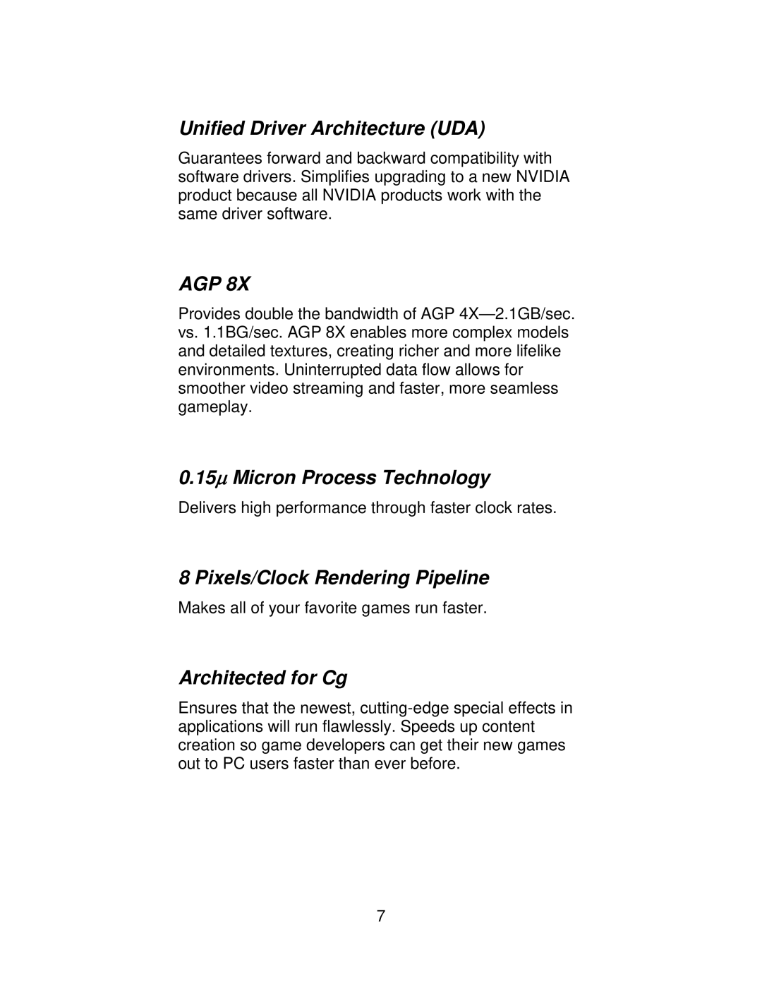 Jaton 5200 user manual Unified Driver Architecture UDA, 15μ Micron Process Technology, Pixels/Clock Rendering Pipeline 