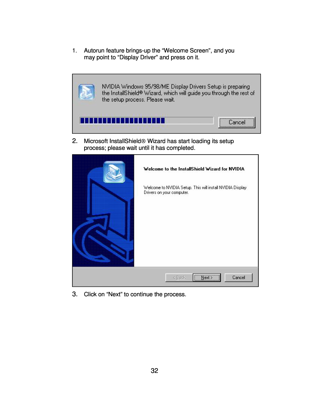 Jaton 5200 user manual Click on “Next” to continue the process 