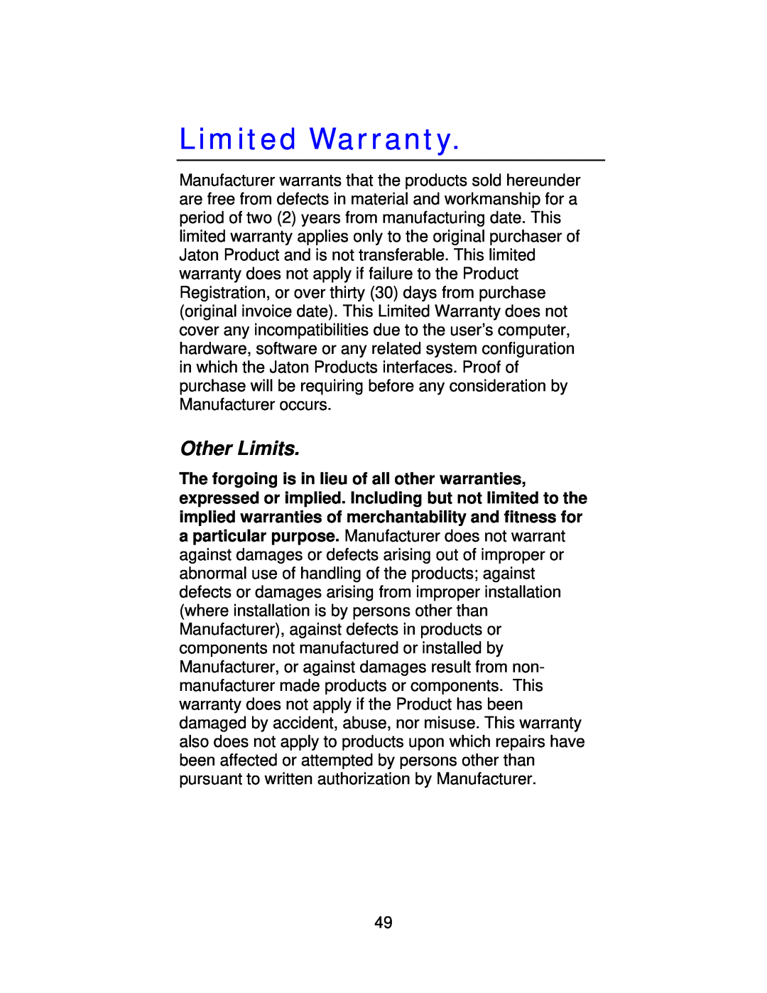 Jaton 5200 user manual Limited Warranty, Other Limits 