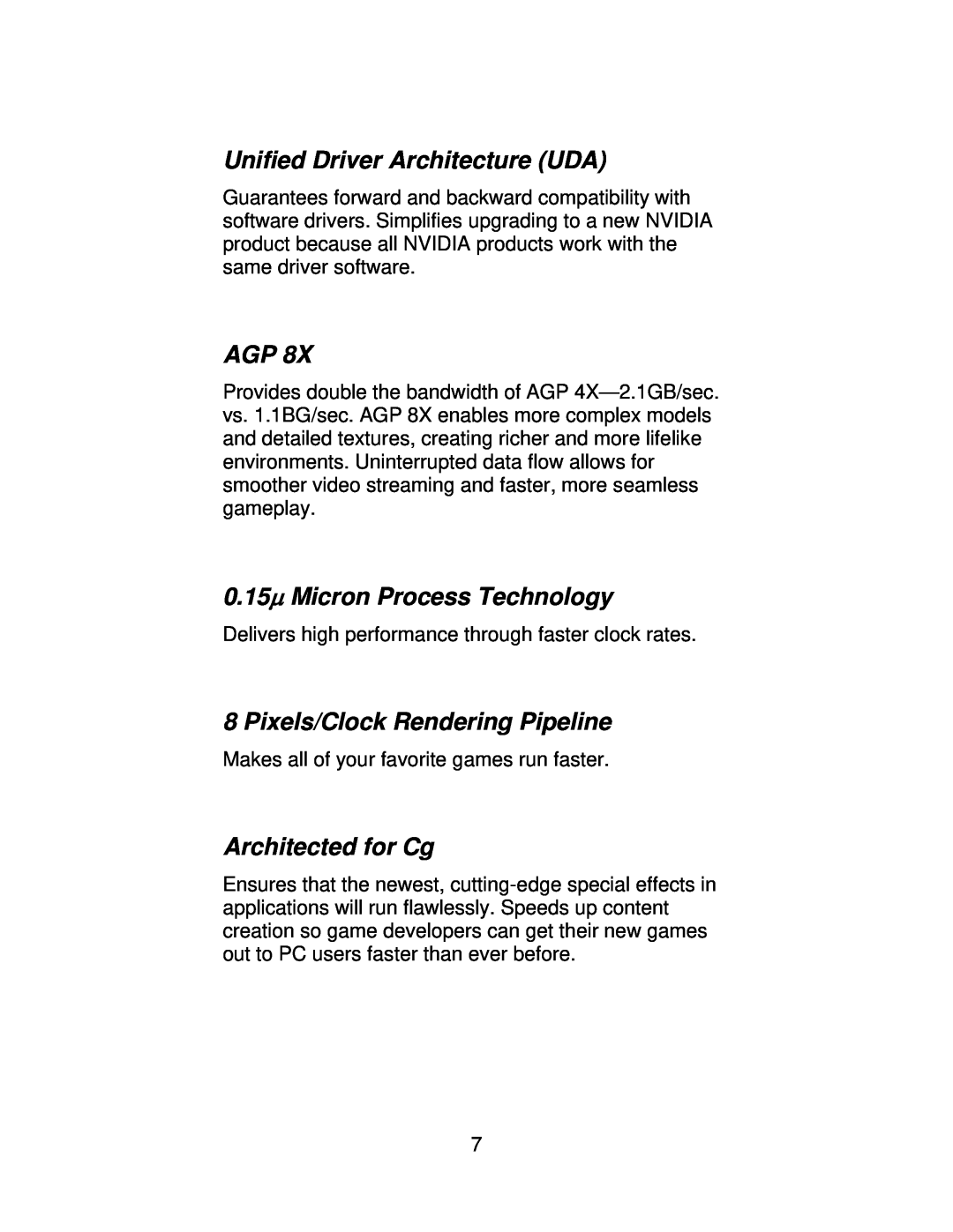 Jaton 5200 user manual Unified Driver Architecture UDA, 0.15μ Micron Process Technology, Pixels/Clock Rendering Pipeline 