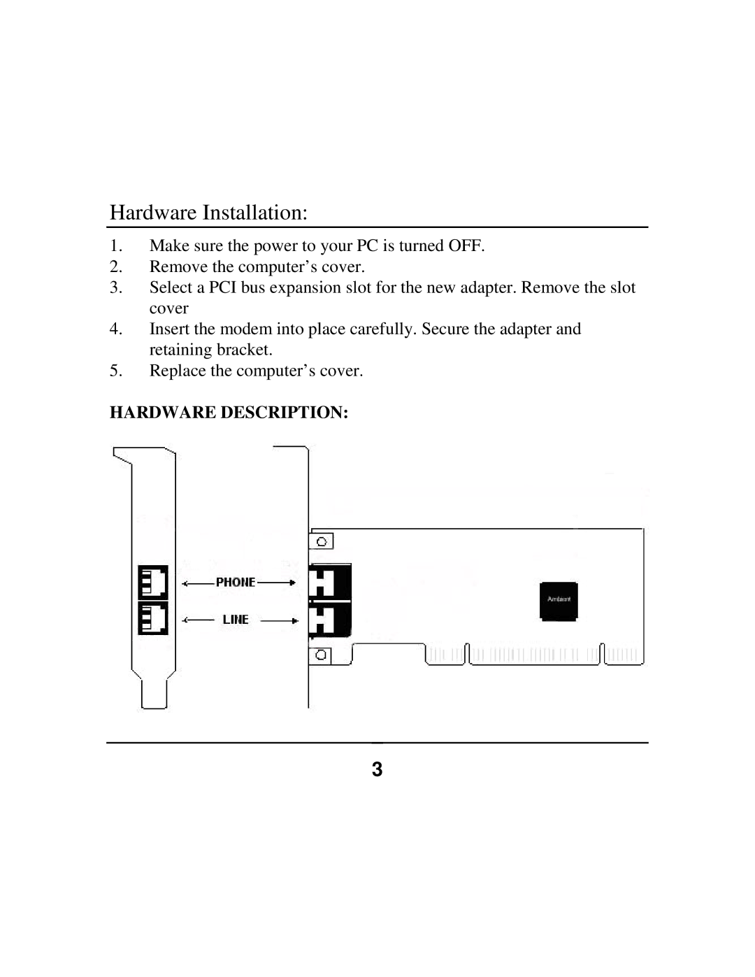 Jaton V.92_LX quick start Hardware Installation, Hardware Description 