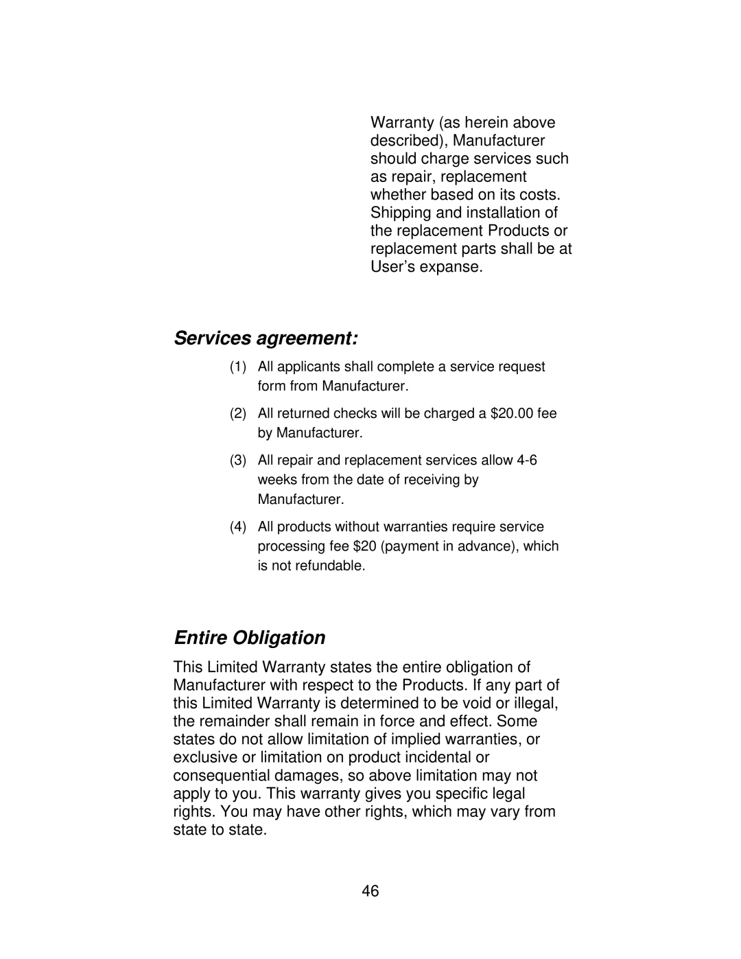 Jaton VIDEO208PCI64TWIN user manual Services agreement, Entire Obligation 