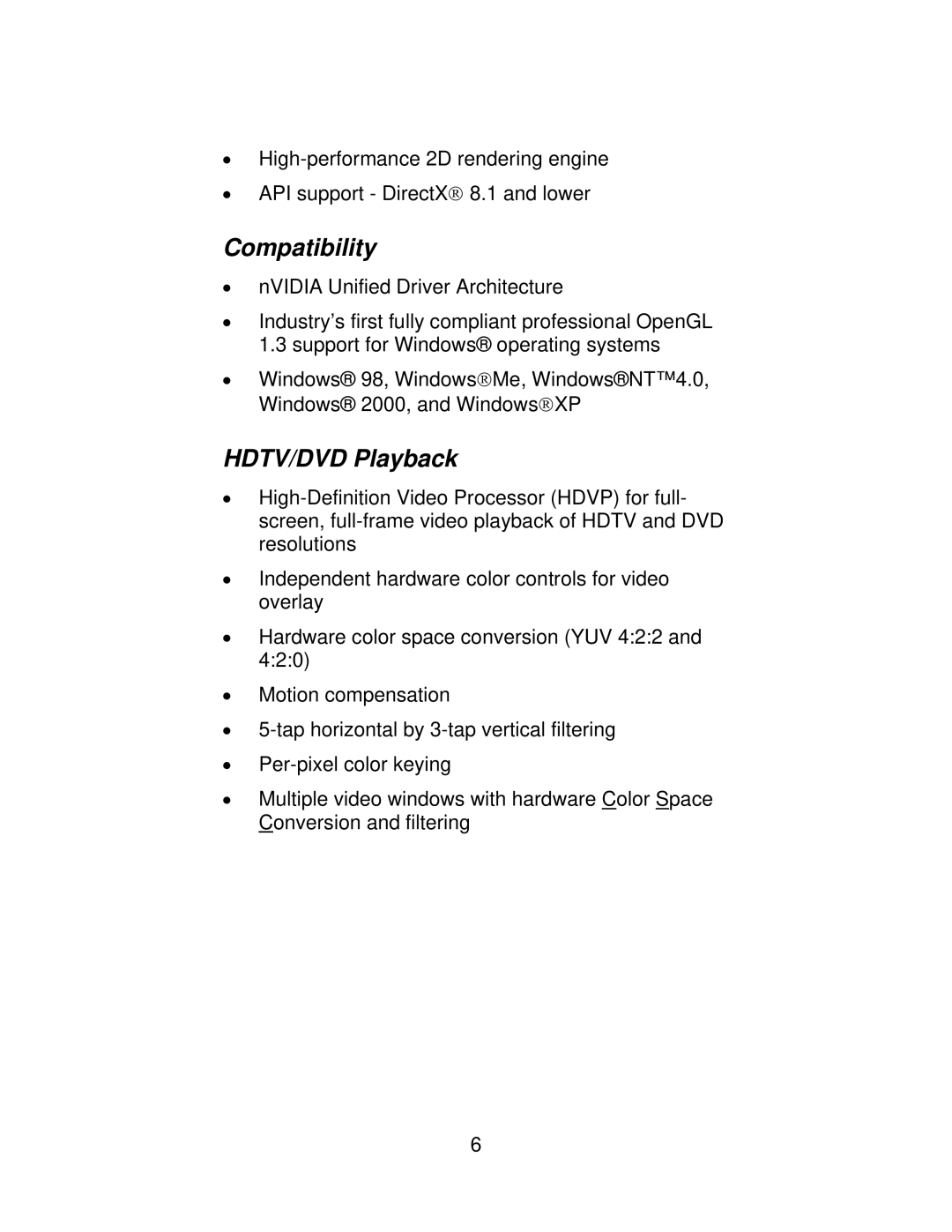 Jaton VIDEO208PCI64TWIN user manual Compatibility, HDTV/DVD Playback 