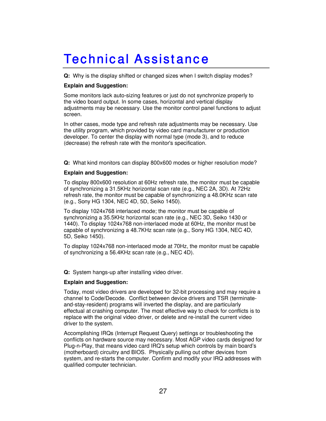 Jaton VIDEO498PCITWIN user manual Technical Assistance, Explain and Suggestion 