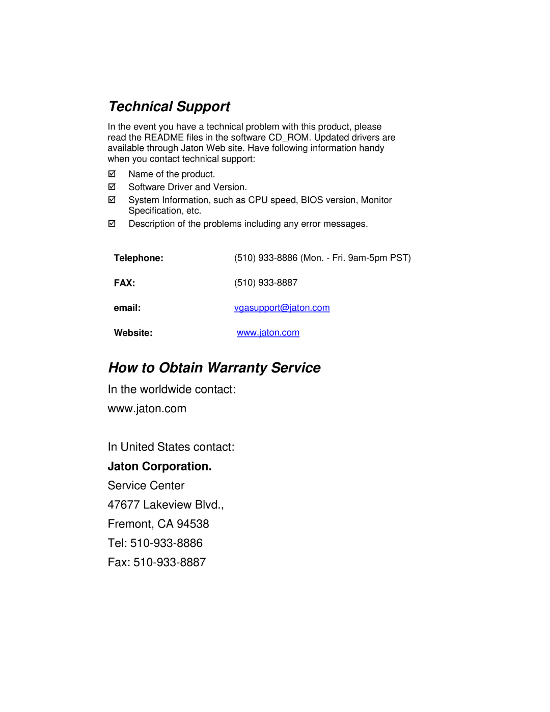 Jaton VIDEO498PCITWIN user manual Technical Support, How to Obtain Warranty Service, Jaton Corporation 