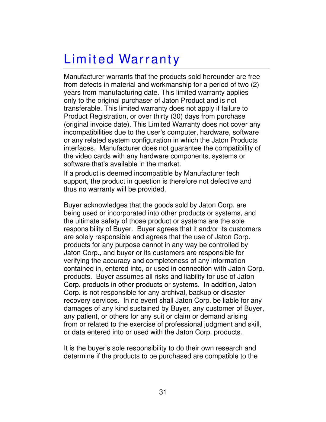 Jaton VIDEO498PCITWIN user manual Limited Warranty 