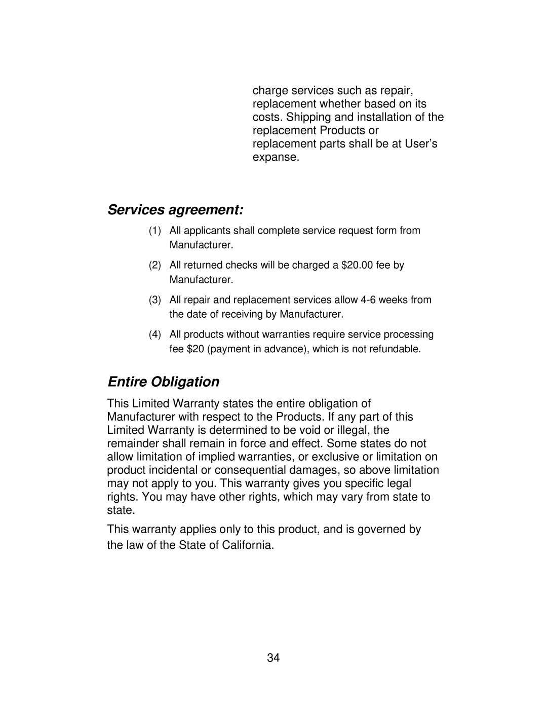 Jaton VIDEO498PCITWIN user manual Services agreement, Entire Obligation 