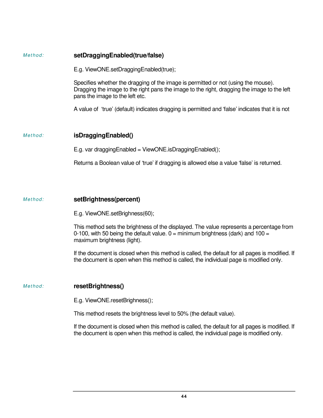 JAVA Tech VERSION 3.0 manual Method setDraggingEnabledtrue/false, Method isDraggingEnabled, Method setBrightnesspercent 